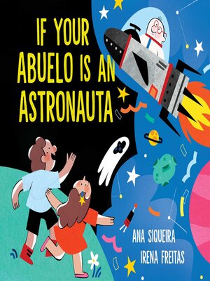 cover image of If Your Abuelo Is an Astronauta